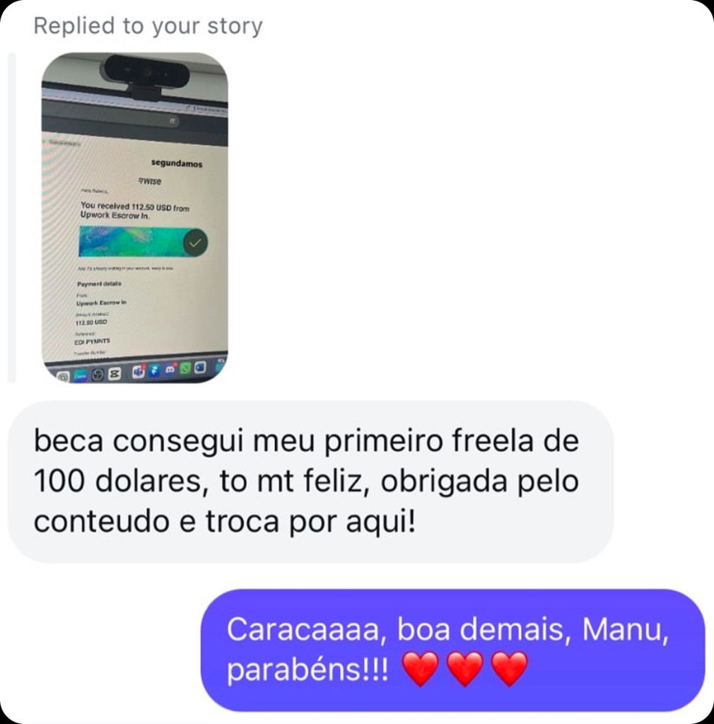 Depoimento de aluno 10: print de conversa com resultado em Upwork ou freelas internacionais.