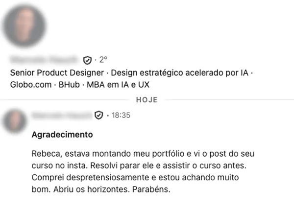 Depoimento no LinkedIn de Senior Product Designer: curso abriu horizontes antes de montar o portfólio.