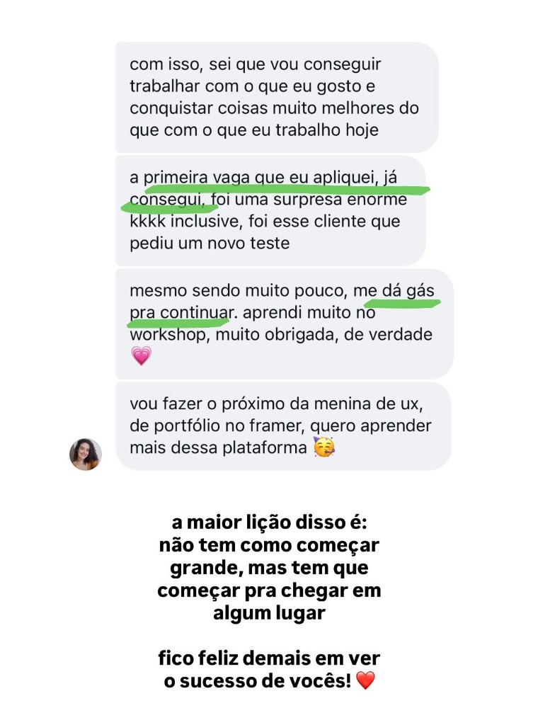 Amanda no Direct: a primeira vaga que aplicou já conseguiu; o cliente pediu um novo teste. Diz que o resultado dá gás pra continuar e que aprendeu muito no workshop.